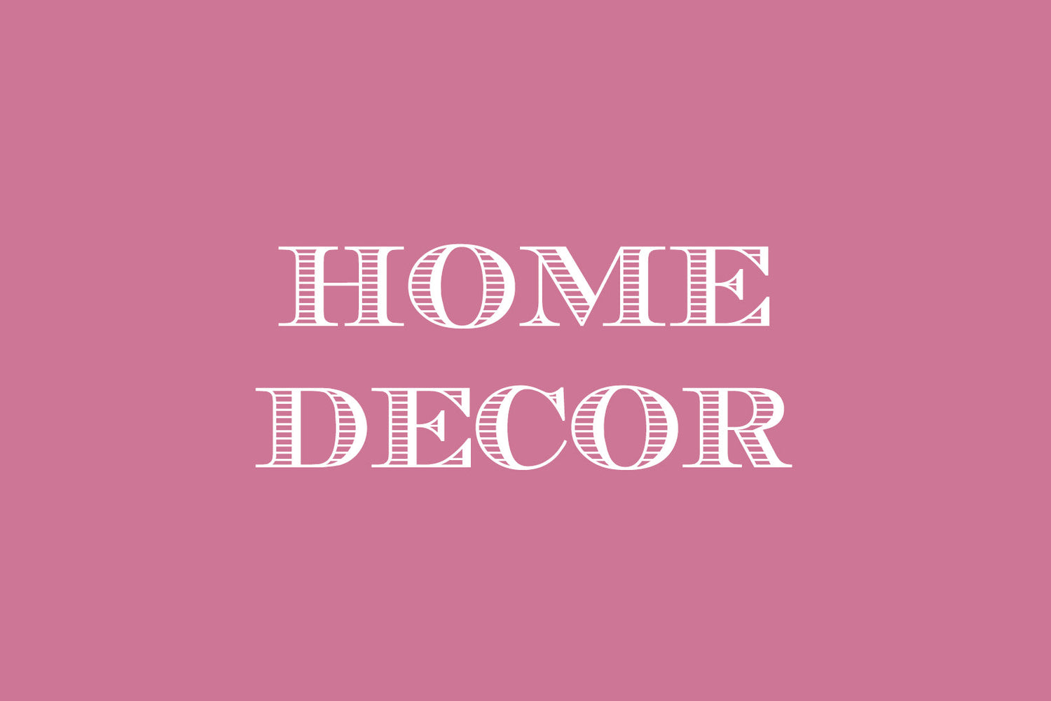 Home Decor