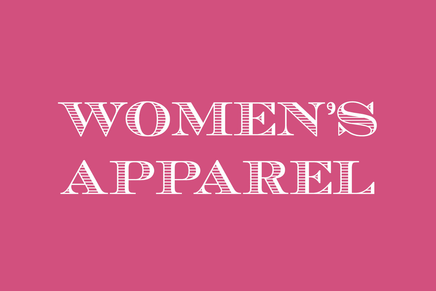 Women's Apparel