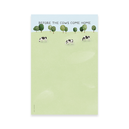 Before The Cows Come Home List Notepad