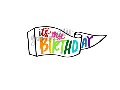 It's My Birthday Felt Flag