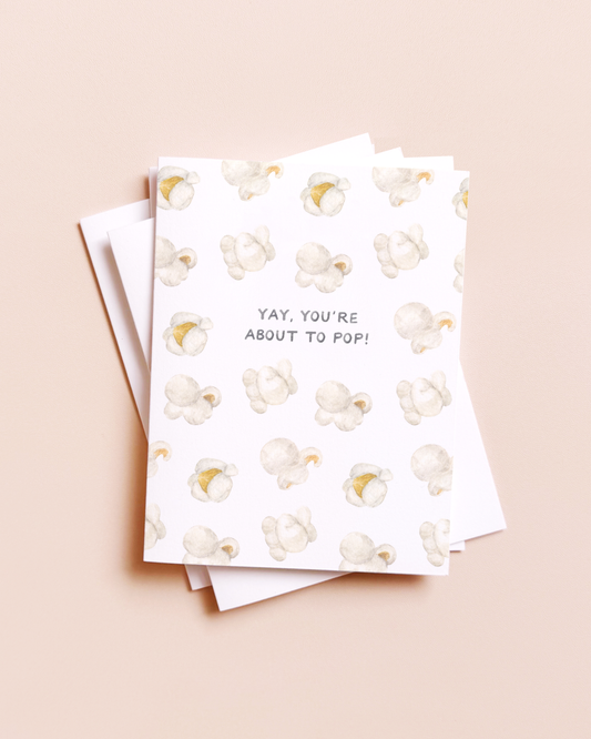 About To Pop Pregnancy Greeting Card