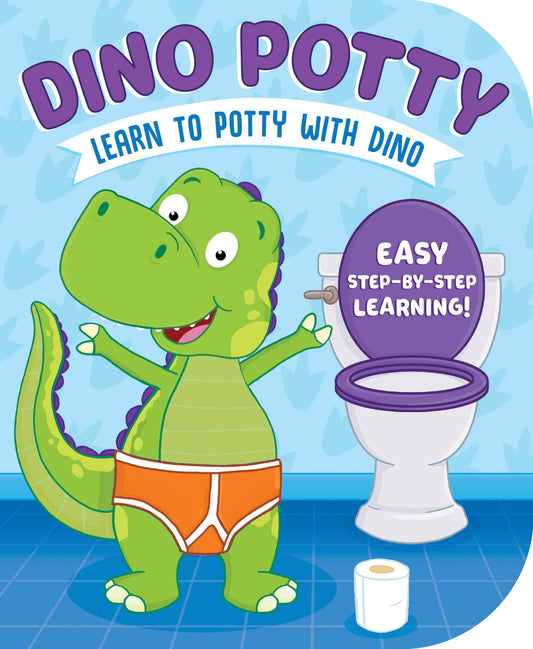 Learn to Potty with Dino Book