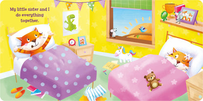 Why My Little Sister Needs Me: Padded Board Book